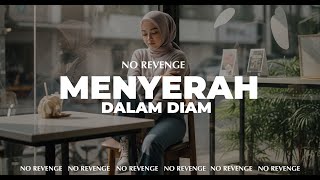 Download lagu No Revenge - Menyerah Dalam Diam #norevenge #sedih #luka mp3 Download lagu No Revenge - Menyerah Dalam Diam #norevenge #sedih #luka mp3