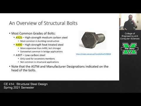 CE 414 Lecture 17: Intro to Bolted Connections (2021.02.26)