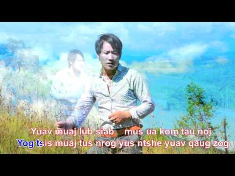 Tsheej Vwj Karaoke.6 - 15 Muaj kev hlub ces muaj lub zog