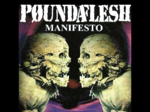 Poundaflesh ‎- Manifesto LP (FULL) 2005