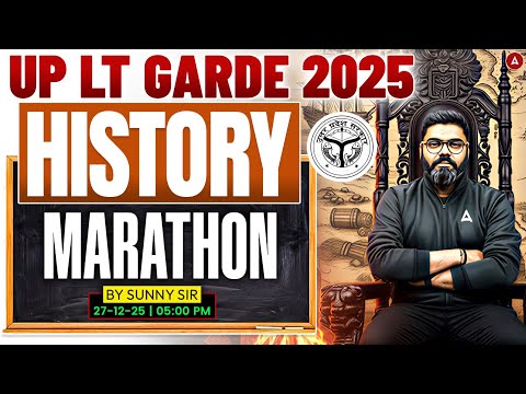 UP LT Grade History Marathon | LT Grade History PYQ's |UP LT Grade History Practice Set By Sunny Sir