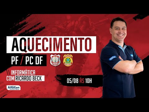 AO VIVO | Aula de Informática - Aquecimento PCDF e PF - AlfaCon