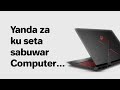 Yanda Za Ku Seta Sabuwar Computer Koyi Computer A Yaren Hausa