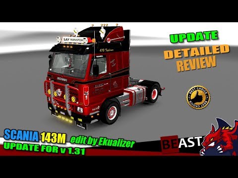 ETS2 (1.31) | UPDATE truck mod "Scania 143m" edit by Ekualizer (patch 1.31) -  review