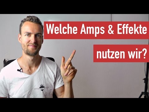 E-Gitarre Lernen - Unser Sound - diese Amps und Effekte verwenden wir | Guitar Master Plan