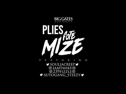 Plies - Fote Mize [Male Edition]