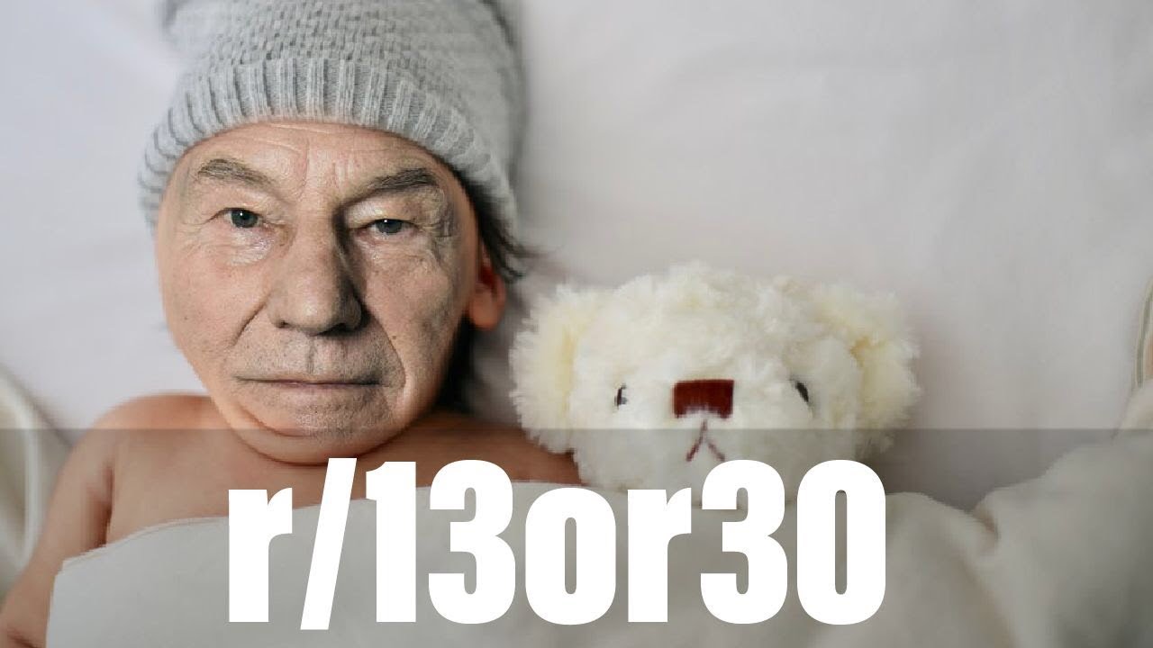 r/13or30 | HOW OLD IS THIS SUBREDDIT?! |