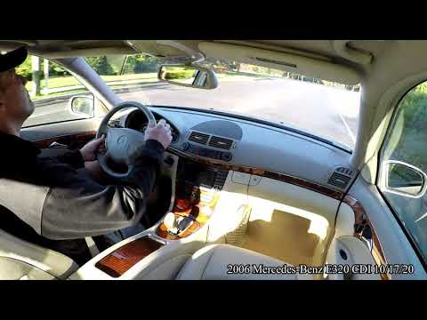 2006 Mercedes-Benz E320 CDI Driving 10/17/20