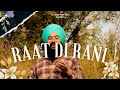 Raat Di Rani || New Punjabi Song 2022 || Falling Frame Wale