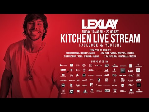 Lexlay @ Kitchen Live Stream