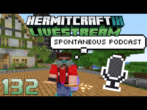 Hermitcraft Nine (132) Livestream 30/06/23