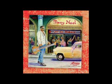 Dany Noel - Vivo Con Poco