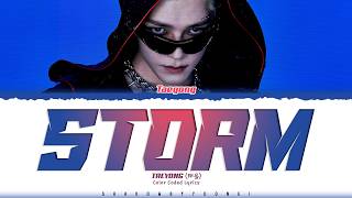 Download lagu TAEYONG (NCT) 'Storm' Lyrics (태용 Storm 가사) [Color Coded Han_Rom_Eng] | ShadowByYoongi mp3