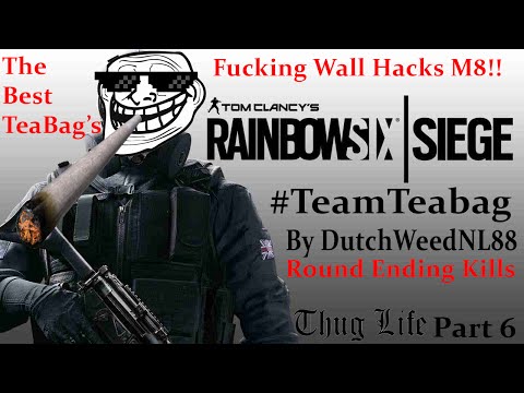RAINBOW SIX SIEGE HILARIOUS TEABAG TROLLING PART 6!! #TEAMTEABAG