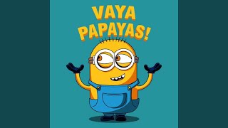 Download lagu Papaya (Vaya Papayas) mp3 Download lagu Papaya (Vaya Papayas) mp3