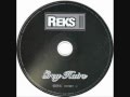 Reks - Grey Hairs