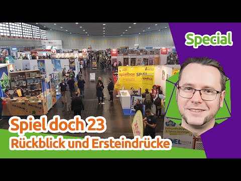 SPIEL DOCH! 23: Rückblicke und Ersteindrücke von der Spielemesse in Dortmund | staygeeky