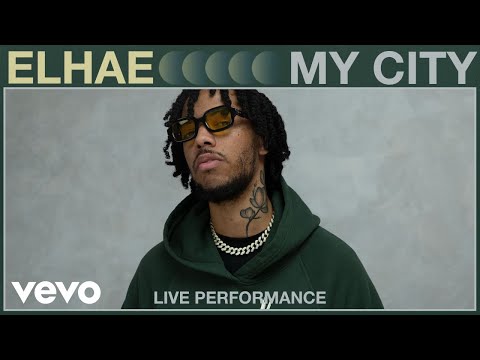 Elhae - My City (Live Performance) | Vevo