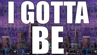 MajorNine (Chad) - (Fast) I Gotta Be + DL