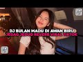 DJ BULAN MADU DI AWAN BIRU JEDAG JEDUG REVERB VIRAL TIKTOK