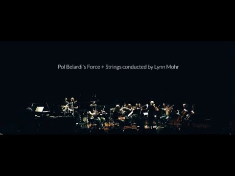 Pol Belardi's Force + Strings conducted by Lynn Mohr 16/03/2016 @ opderschmelz Dudelange (teaser)