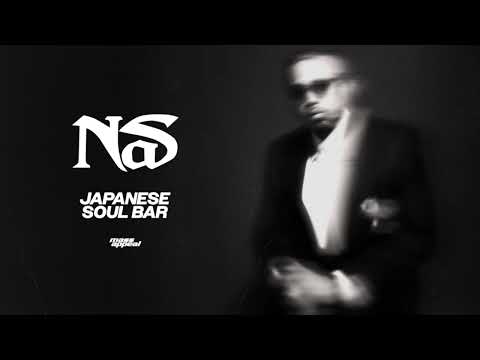 Nas - Japanese Soul Bar (áudio oficial)