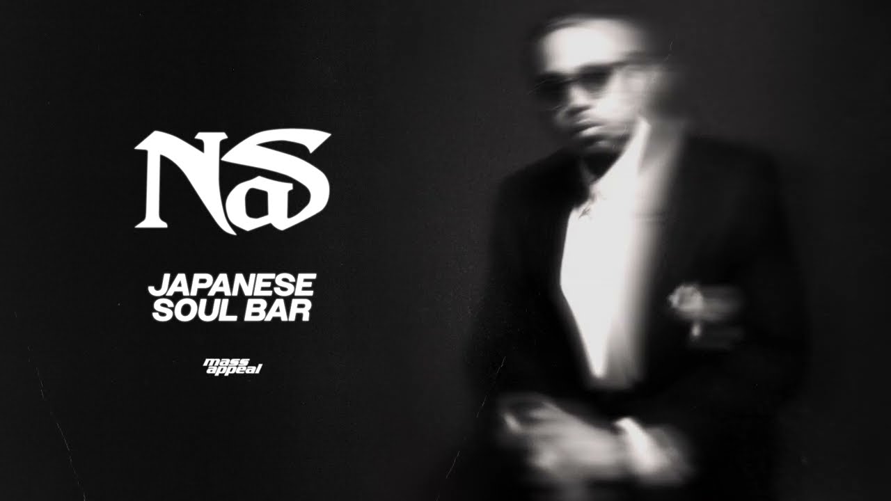 Nas - Japanese Soul Bar