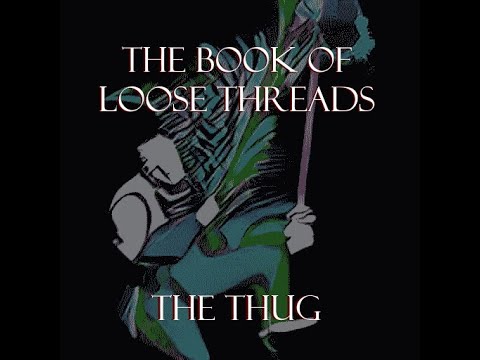 Book of Loose Threads: The Thug, Rogue Subclass [D&D]