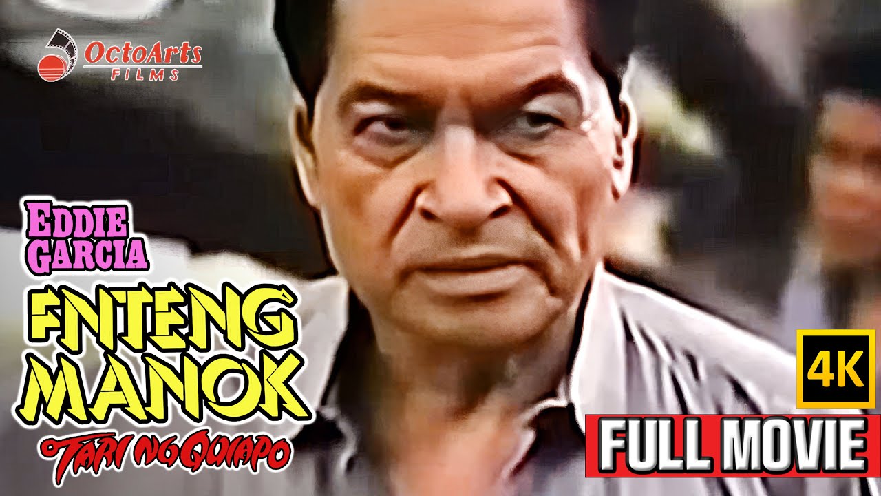 ENTENG MANOK | Full Movie (4K) | Eddie Garcia, Tetchie Agbayani, Eric Borbon