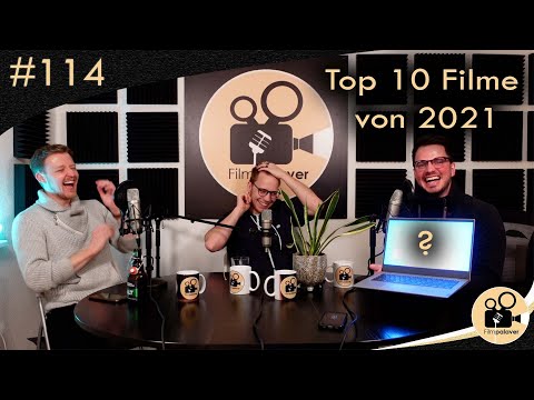 Folge 114: Die besten 10 Filme des Jahres 2021