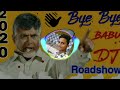 Bye Bye Babu Dj Roadshow mix by  Dj Naresh Reddy