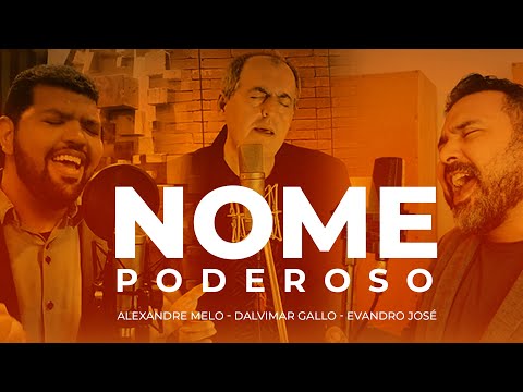 Nome Poderoso - Alexandre Melo Oficial