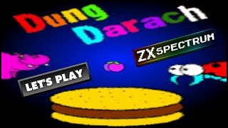 LET'S PLAY: DUNG DARACH - (ZX SPECTRUM - With Commentary)