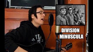 Division Minuscula  - Cursi (Cover Acustico)