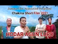 Chakma New Short Film Hodar Agun Luro হোদার আগুন লুড়ো