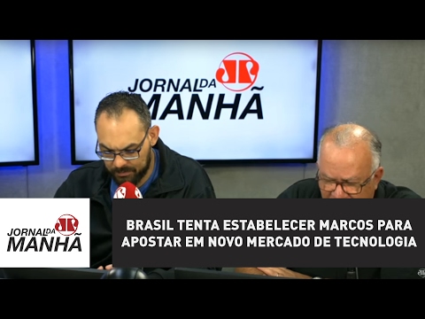 Brasil tenta estabelecer marcos para apostar em novo mercado de tecnologia | Jornal da Manhã