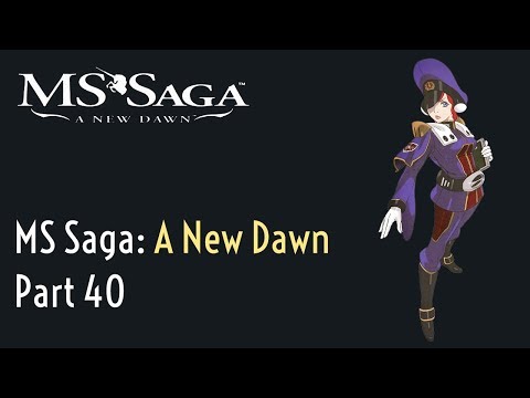 40. Let's Play MS Saga - Return to Fort Verde