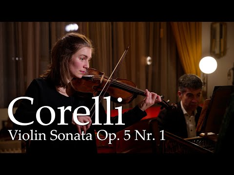 A. Corelli: Sonata Op. 5 Nr. 1 | Duo Ares-Pellaton