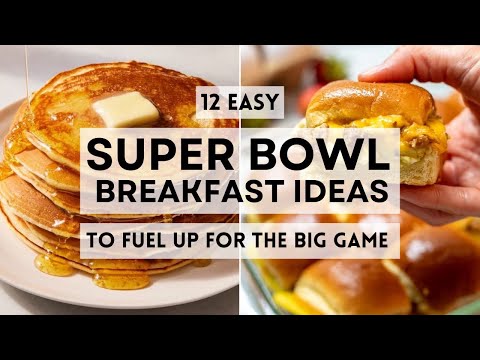 Score Big with These 12 Easy Super Bowl Breakfast Ideas    #sharpaspirant