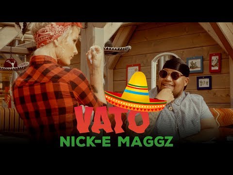 Nick-E Maggz - VATO