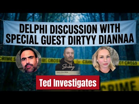 Delphi Case Discussion with Dirtyy Diannaa and Shibby