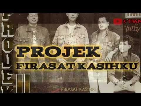 Projek - Firasat Kasihku || [Lirik & Cover]