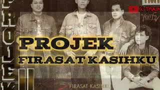 Download lagu Projek - Firasat Kasihku || [Lirik & Cover] mp3