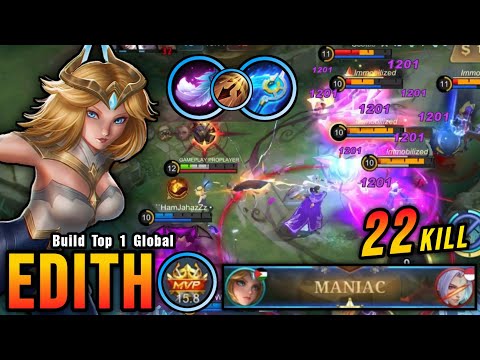 Almost SAVAGE!! 22 Kills Edith Best Build Offlane - Build Top 1 Global Edith ~ MLBB