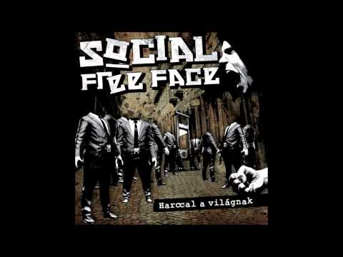 Social Free Face - Jönnek a srácok