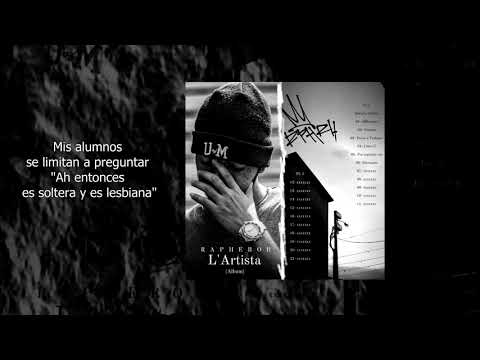 RAPHEROH- YO Mujer 17 / L' Artista (album)