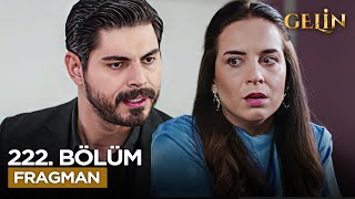 Gelin Dizisi 222. Bölüm Fragmanı - 2. Sezon Heyecanı! (10 Haziran)