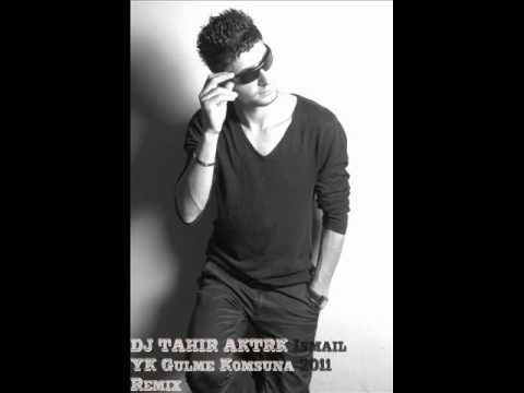 Ismail YK Gulme Komsuna 2011 Remix