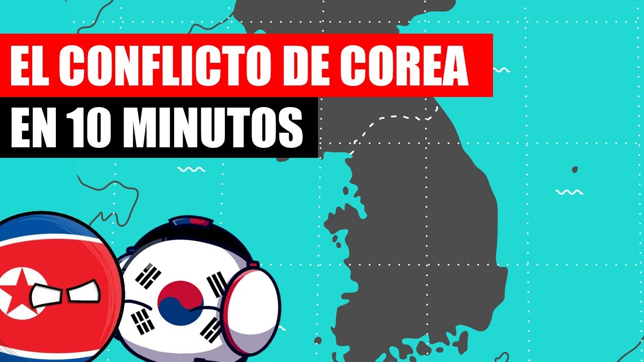 ✅El conflicto entre COREA DEL NORTE y COREA DEL SUR resumido en 11 minutos | Explicación sencilla