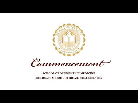 Rowan SOM & GSBS 2020 Virtual Commencement Ceremony